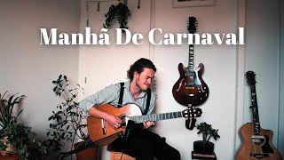 Black Orpheus Manhã de Carnaval Jazz guitar chord melody [upl. by Longawa]