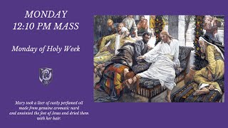 Monday March 25  1210PM Daily Mass SJB Longmont [upl. by Ojimmas]