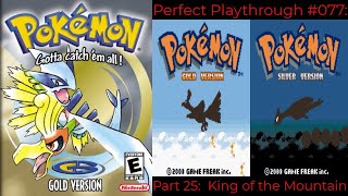 Perfect Playthrough Pokemon Gold and Silver Part 25 [upl. by Iaht67]