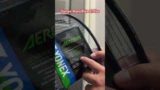 Yonex AeroBite badminton string sound at 27 lbs Yonex Astrox 99Pro White Racquet badminton Yonex [upl. by Bluefield663]