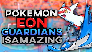 Pokemon Eon guardians Is a Fantastic New Fan Game [upl. by Pall]