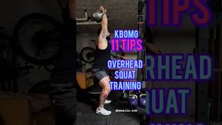 Better Kettlebell Overhead Squat 11 Tips for You [upl. by Gifferd]