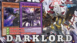 THE FIRST DARKLORD IS HERE Support ampSkillFOR DARKLORDCombo guideDecklistamp ReplaysIN YUGIOH DL [upl. by Selry]