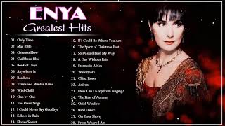 The Very Best Of ENYA Songs 🎵 ENYA Greatest Hits Full Album 🎵 ENYA Collection 2021 [upl. by Tesler]