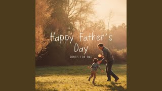 Fathers Day Celebration Song [upl. by Erehpotsirhc]