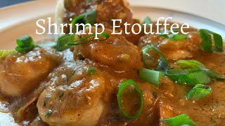 Shrimp Etouffee [upl. by Taddeo]