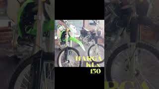 Harga Kawasaki KLx 150  Awal 2024 [upl. by Ajnotal]