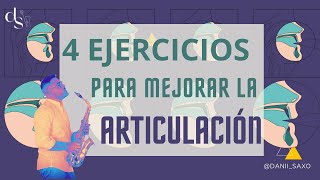 La ARTICULACIÓN de las notas con el SAXOFÓN con EJERCICIOS PRÁCTICOS [upl. by Aivyls]