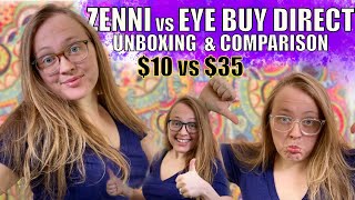 ZENNI vs EYE BUY DIRECT UNBOXING amp COMPARISON  WHAT EYEGLASSES ARE BEST TO BUY CHEAP GLASSES [upl. by Adalia227]