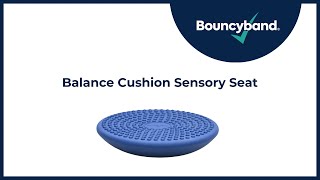 Balance Cushion Sensory Seat by Bouncyband® [upl. by Conlen]