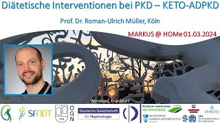 Diätetische Interventionen bei PKD  KETOADPKD  Prof Dr RomanUlrich Müller Köln [upl. by Cronin]