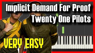 🎹 How to Play Twenty One Pilots  Implicit Demand For Proof ✔️【2022】Easy Piano Tutorial Synthesia [upl. by Barnaby]