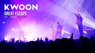 Kwoon  Great Escape  Live Performance at Galaxie Amneville FR [upl. by Samson62]