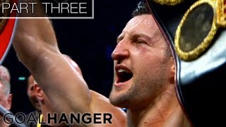 Carl Froch  Sports Life Stories  PART THREE [upl. by Noillimaxam870]