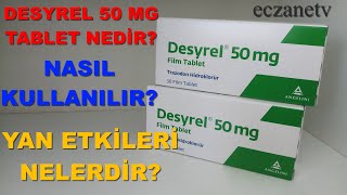 Desyrel 50 MgTablet Nedir Desyrel Tabletin Yan Etkileri NelerdirDesyrel Tablet Nasıl Kullanılır [upl. by Brinna]