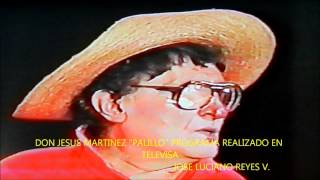 DON JESUS MARTINEZ PALILLO CRITICO Y COMICO MEXICANOHOMENAJE [upl. by Soloman782]