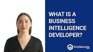 Business Intelligence Developer Job Description [upl. by Jodie]