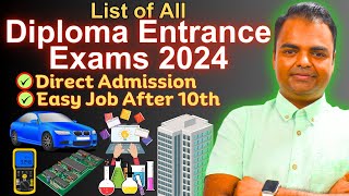 List of All Diploma Entrance Exams in India 2024 Diploma Admission Process Salary After Diploma [upl. by Aylsworth]