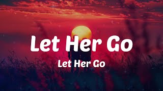 Passenger  Let Her Go Lyrics Set Fire To The Rain Boomerang [upl. by Floeter481]