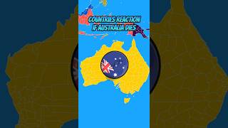 Countries In A Nutshell ☆ Countries Reaction If Australia Dies  World Provinces [upl. by Betteanne]