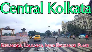 Esplanade  Local Kolkata  Central Kolkata  Bentinck Street  Dharmotala  Indian Highway [upl. by Ninette]