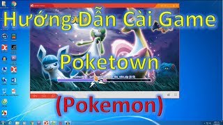 Hướng Dẫn Cài Game Pocketown Pokemon EN [upl. by Mathi]