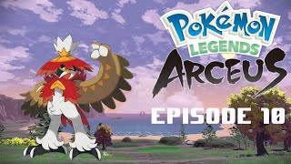 Hisuian Decidueye Pokemon Legends Arceus Episode 10 [upl. by Ahsemot]