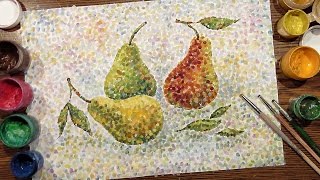 Pears on a Table  Technique Pointillism  Gouache  IOTN  Speed Painting [upl. by Tyoh]