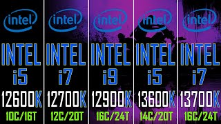 INTEL i5 12600K vs INTEL i7 12700K vs INTEL i9 12900K vs INTEL i5 13600K vs INTEL i7 13700K [upl. by Kared]