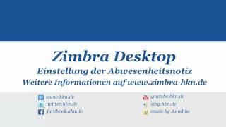 Abwesenheitsnotiz in Zimbra einstellen [upl. by Adnirual862]