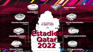 Estadios Qatar 2022 [upl. by Neram111]