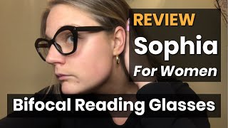 sophia  Bifocal Reading Glasses For Women  Review 3 [upl. by Joleen]