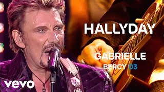 Johnny Hallyday  Gabrielle Live Officiel Bercy 2003 [upl. by Langan]