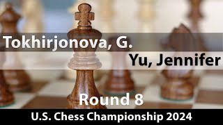 Tokhirjonova Gulrukhbegim  Yu Jennifer US Chess Championship 2024 Round 8 ½½ [upl. by Assiron]