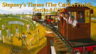 Stepneys Theme The Cricket Field  Series 4 V2 [upl. by Eliza]