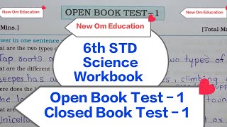 6th STD Science Workbook Open Book Test 1 amp Closed Book Test 1 OmPrakashrn8hc [upl. by Shippee]