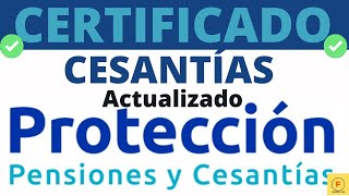 Cómo DESCARGAR el CERTIFICADO de CESANTÍAS de Protección [upl. by Eidroj]