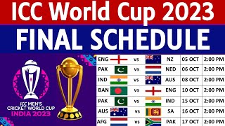 ICC World Cup 2023  Final Schedule  ICC ODI World Cup 2023 Final Fixture  World Cup 2023 Schedule [upl. by Aihsirt]