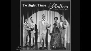 The Platters  Twilight Time [upl. by Komsa]