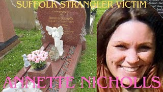 ANNETTE NICHOLLS Suffolk strangler victim [upl. by Buddy484]