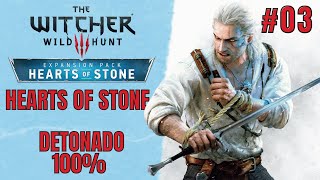 The Witcher 3 Hearts of Stone  Detonado 100 3 [upl. by Nahtannhoj]