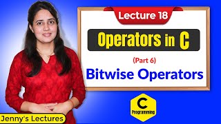 C18 Operators in C  Part 6  Bitwise Operators  C Programming Tutorials [upl. by Villiers779]