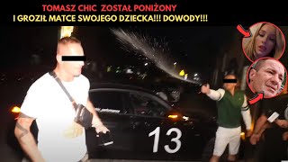 TOMASZ CHIC ZOSTAŁ PONIŻONY PRZEZ NATANA I GR00ZIŁ MATCE SWOJEGO DZIECKA [upl. by Atinreb]