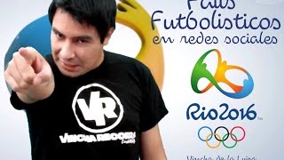 Fails futbolisticos en redes sociales especial Rio 2016 [upl. by Hak]