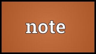 Note Meaning [upl. by Aber]