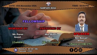 SAMPARK STUDYING THE TRUTH FELLOWSHIP  151124 [upl. by Aicnilav]