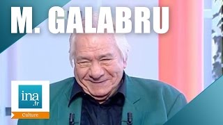 Michel Galabru quotPour le public je reste le type avec le képiquot  Archive INA [upl. by Turley503]