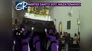 Martes Santo 2017  Mazatenango [upl. by Namijneb]