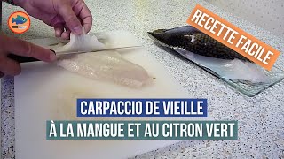 Comment faire un carpaccio de vieille   recette [upl. by Hinckley]