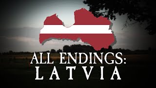 All Endings Latvia [upl. by Alvord]